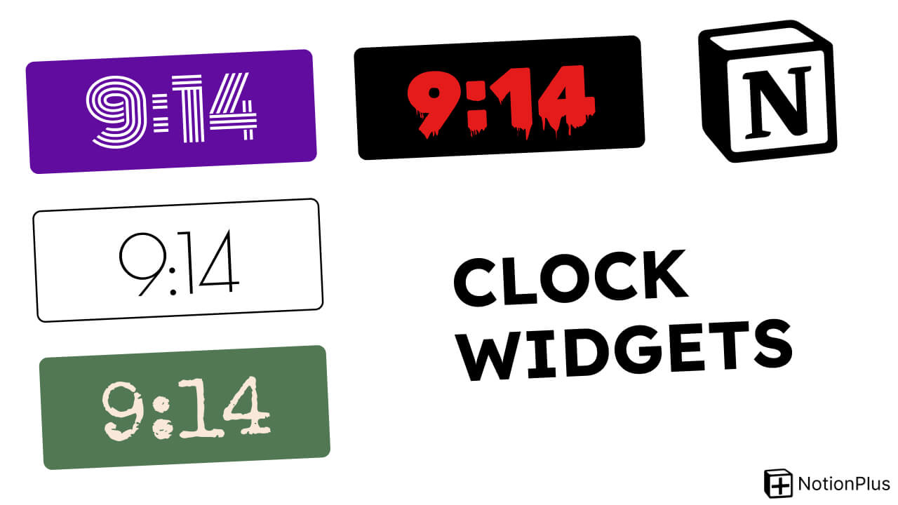 1500 Of Them Notion Clock Widget Digital Clock Notion Widget