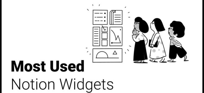 Most Used Notion Widgets in Notion Templates