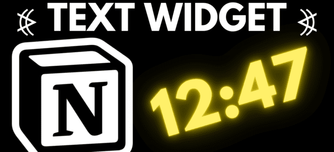 Notion Text Widget - Notion Widgets